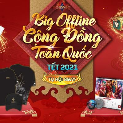 Chuỗi sự kiện Big Offline cộng đồng toàn quốc đón Tết 2021 từ ngày 23/01